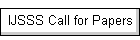IJSSS Call for Papers