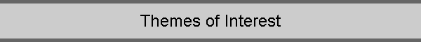 Themes of Interest